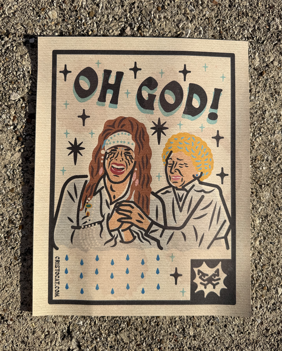OH GOD GEORGE 8.5X11 PRINT
