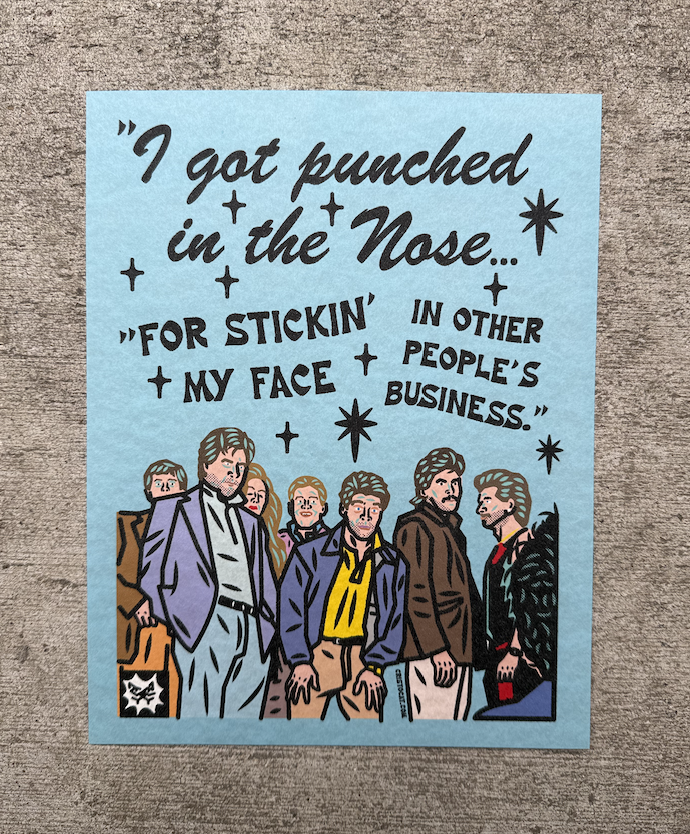 PUNCHED IN THE NOSE 8.5X11 PRINT