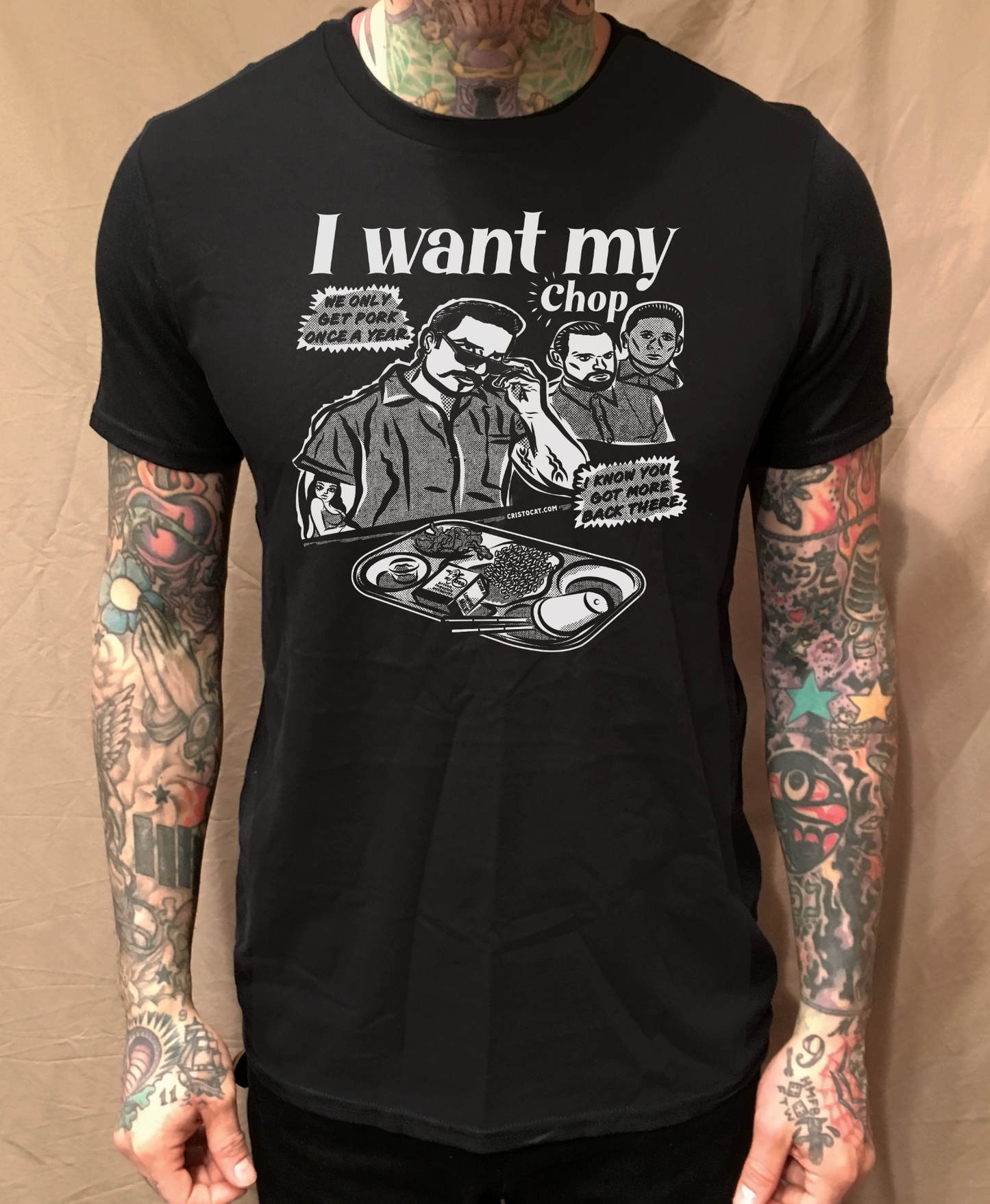 I WANT MY CHOP BLACK TEE