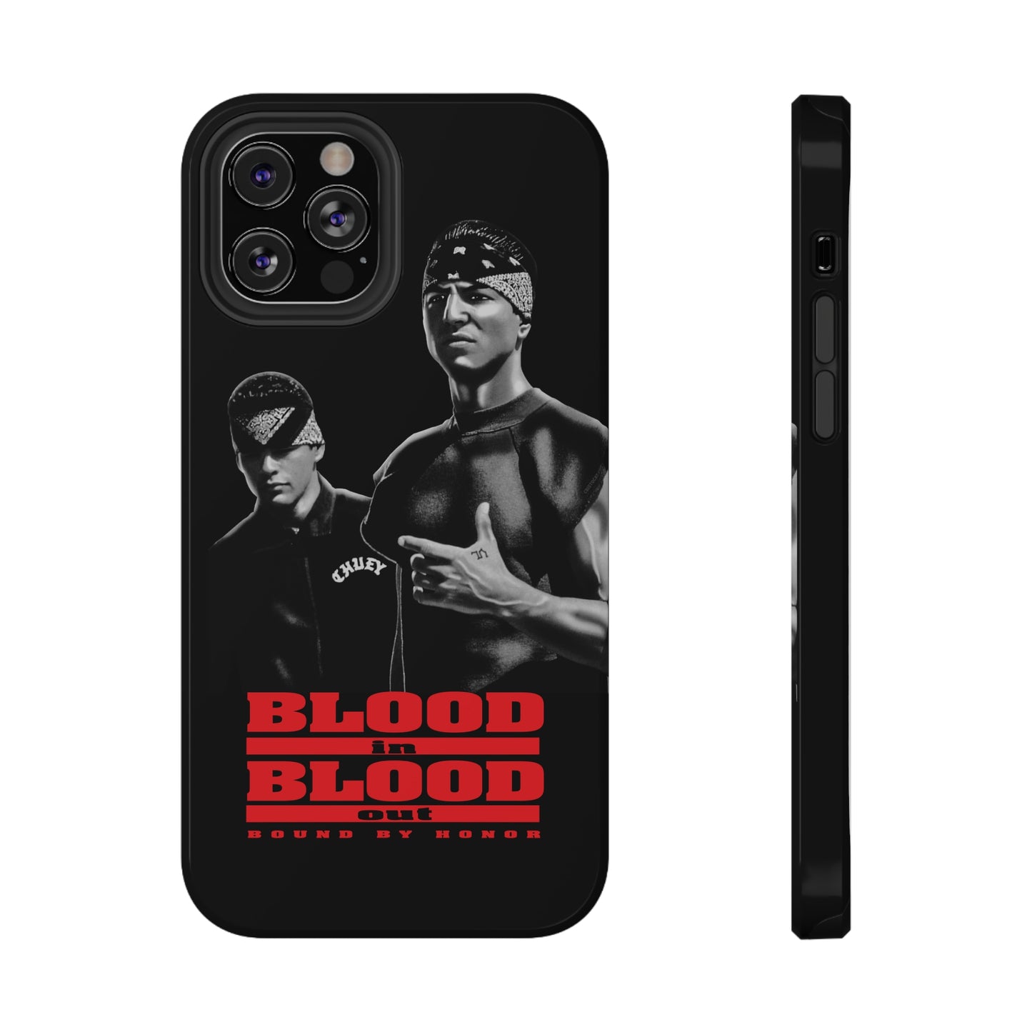 BLOOD IN BLOOD OUT PHONE CASE FOR THE VATOS LOCOS