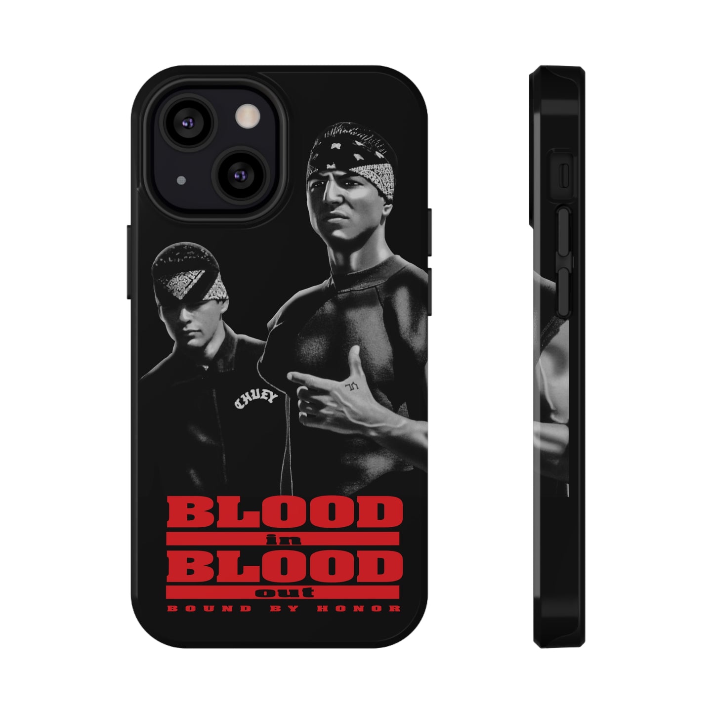 BLOOD IN BLOOD OUT PHONE CASE FOR THE VATOS LOCOS