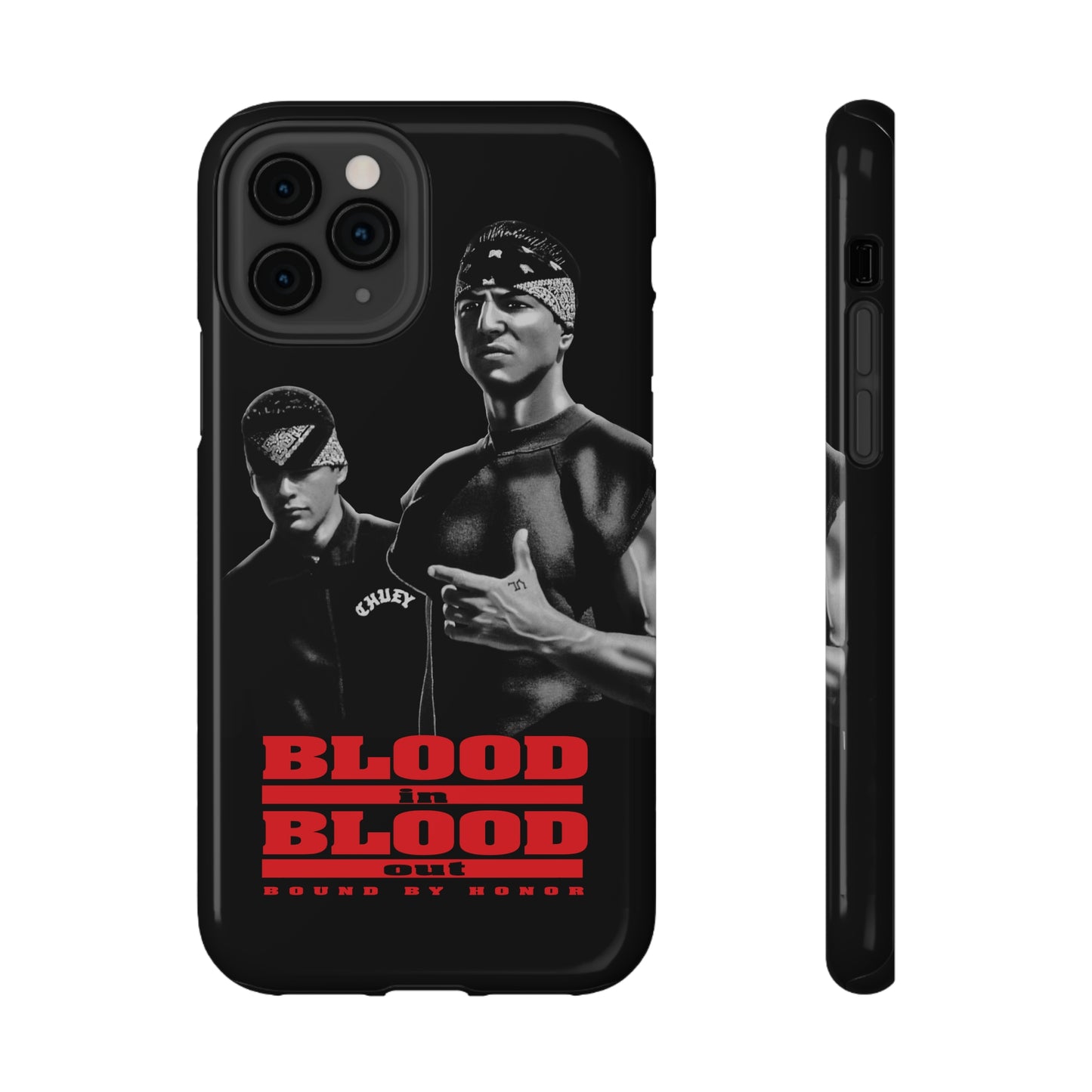 BLOOD IN BLOOD OUT PHONE CASE FOR THE VATOS LOCOS