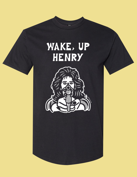 WAKE UP HENRY BLACK T-SHIRT
