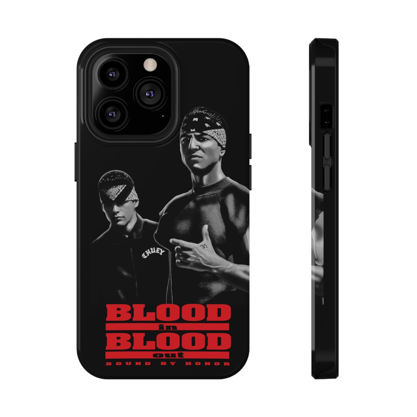 BLOOD IN BLOOD OUT PHONE CASE FOR THE VATOS LOCOS