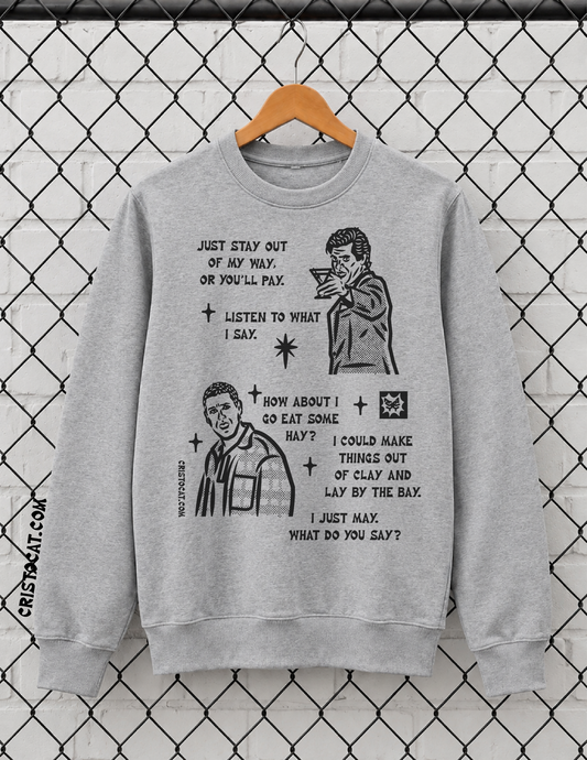 Eat Some Hay Grey Crewneck Sweater