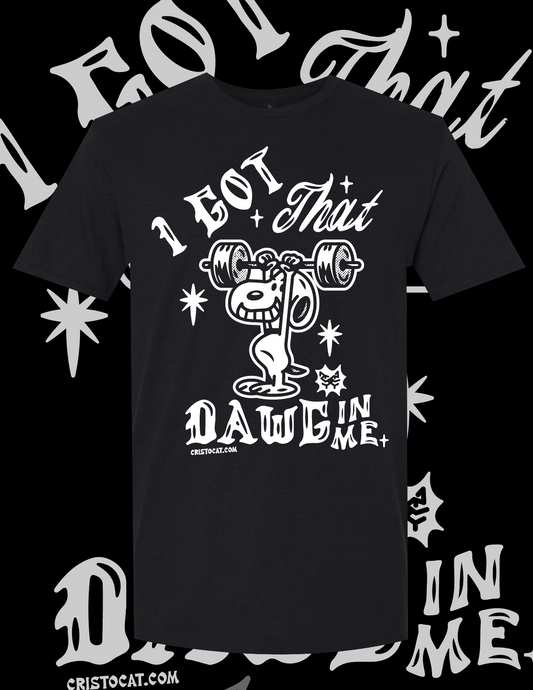 Dawg in me ESnoopy  BLACK T-SHIRT