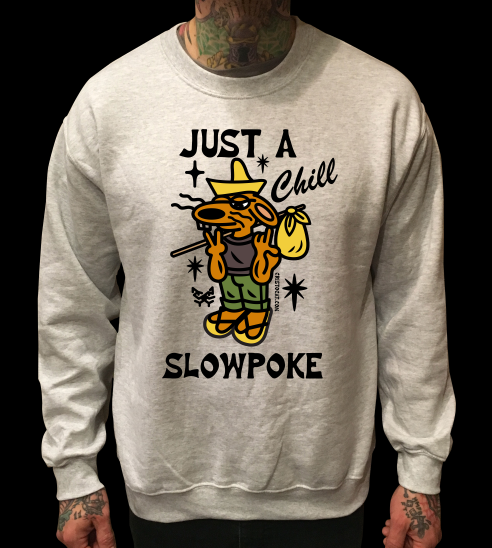 CHILL SLOWPOKE GREY CREWNECK SWEATER