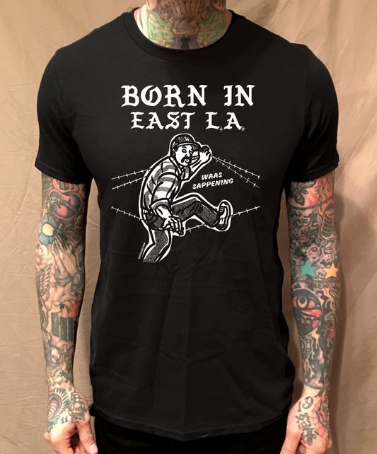 BORN IN EAST LA BLACK TEE