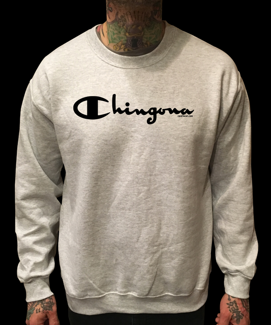 CHINGONA CREWNECK