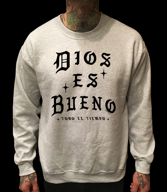 DIOS ES BUENO GREY CREWNECK SWEATER