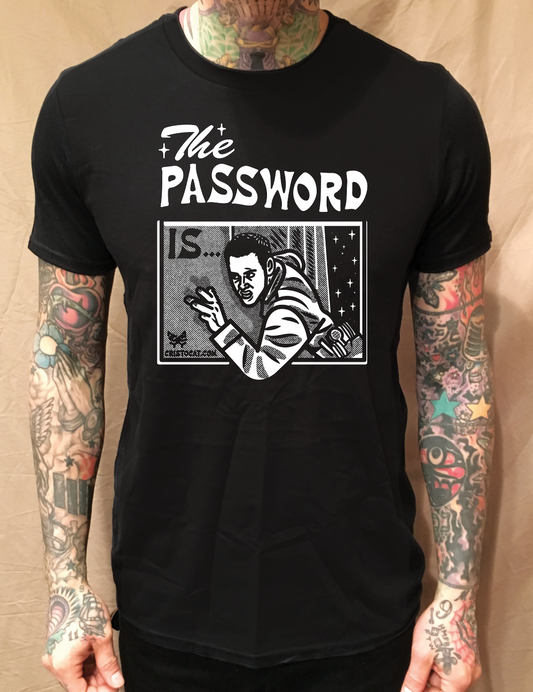 THE PASSWORD IS BLACK TEE