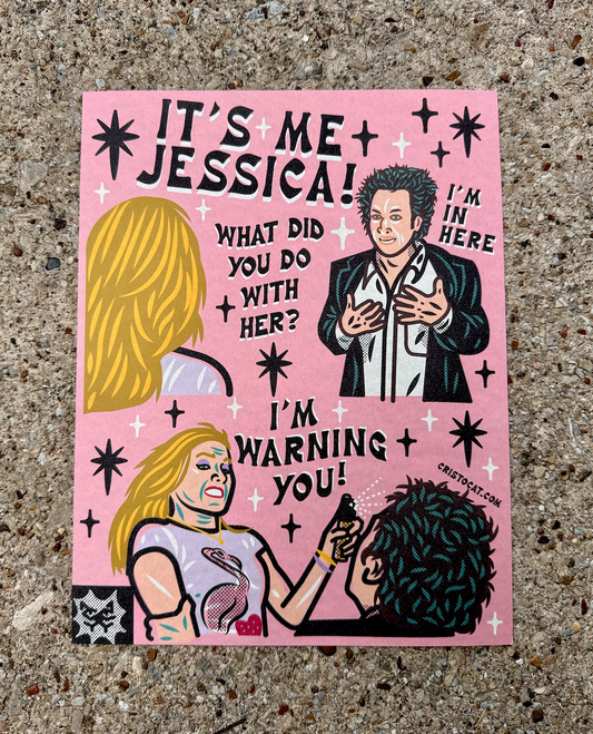 IT'S ME JESSICA 8.5X11 PRINT