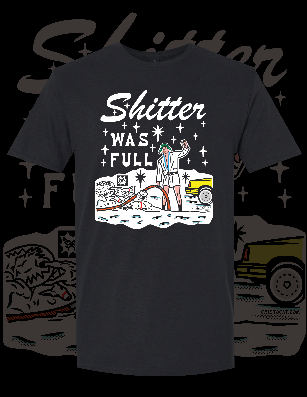 SHITTER WAS FULL BLACK T-SHIRT