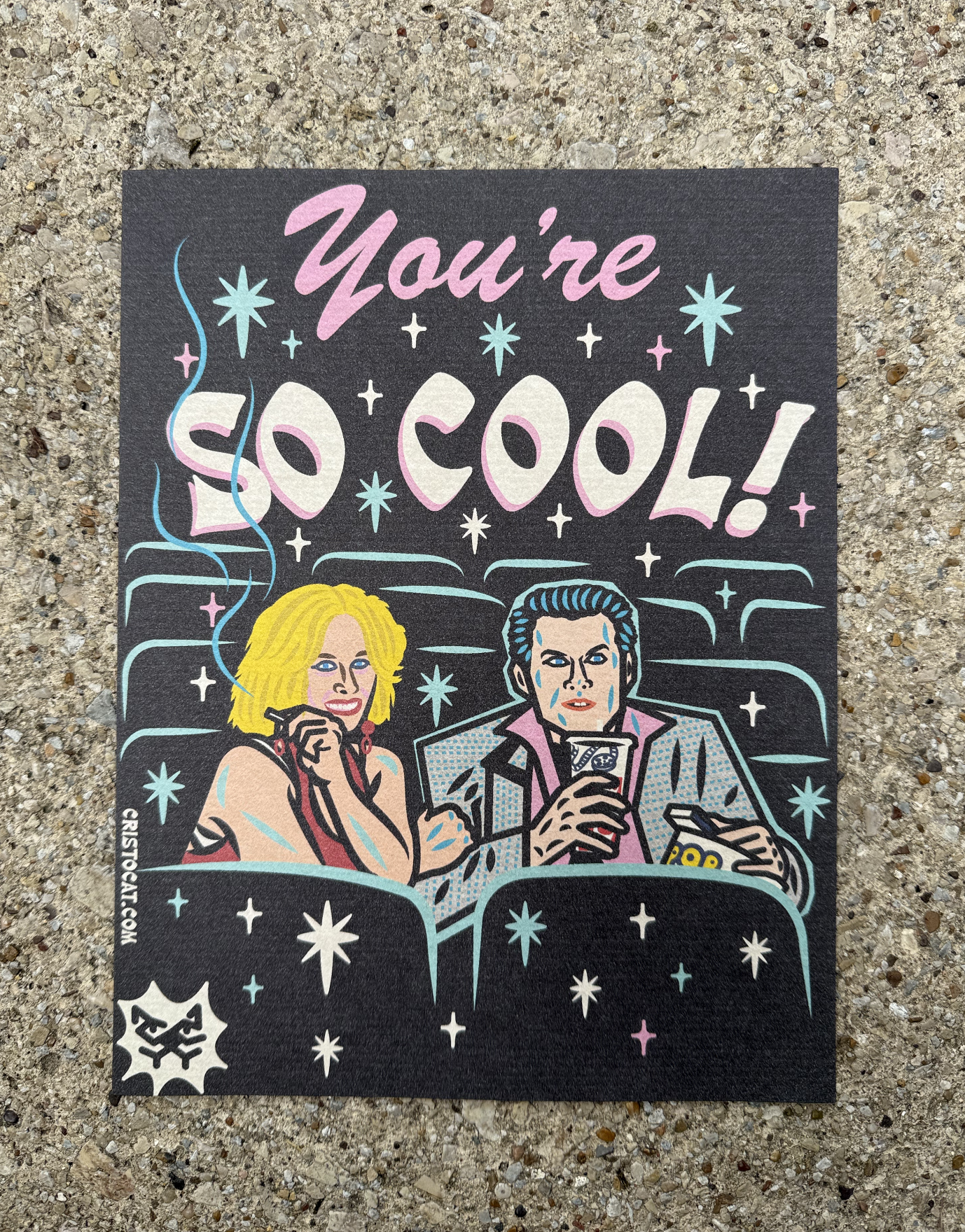 YOU'RE SO COOL 8.5X11 PRINT