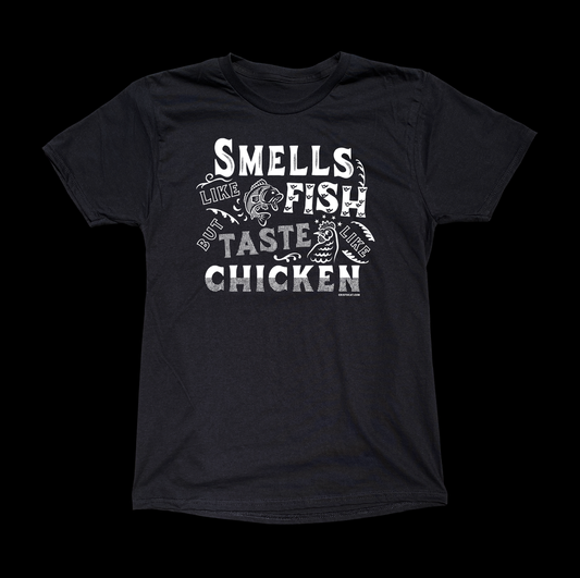 SMELLS LIKE FISH BUT TASTE LIKE CHICKEN BLACK TEE - cristocatofficial